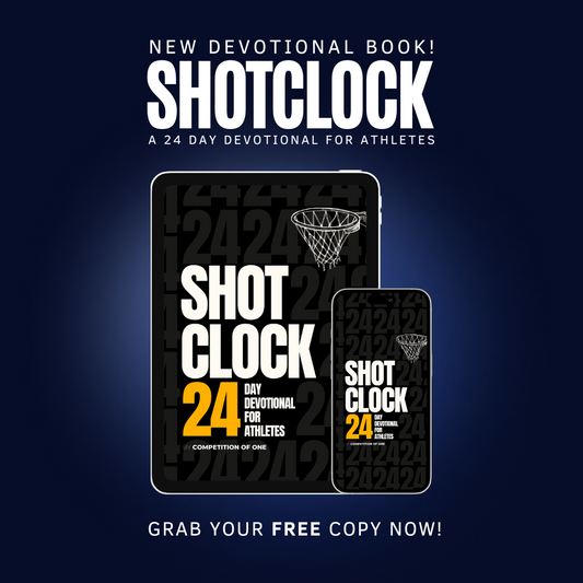 SHOTCLOCK: 24 Day Devotional for Athletes