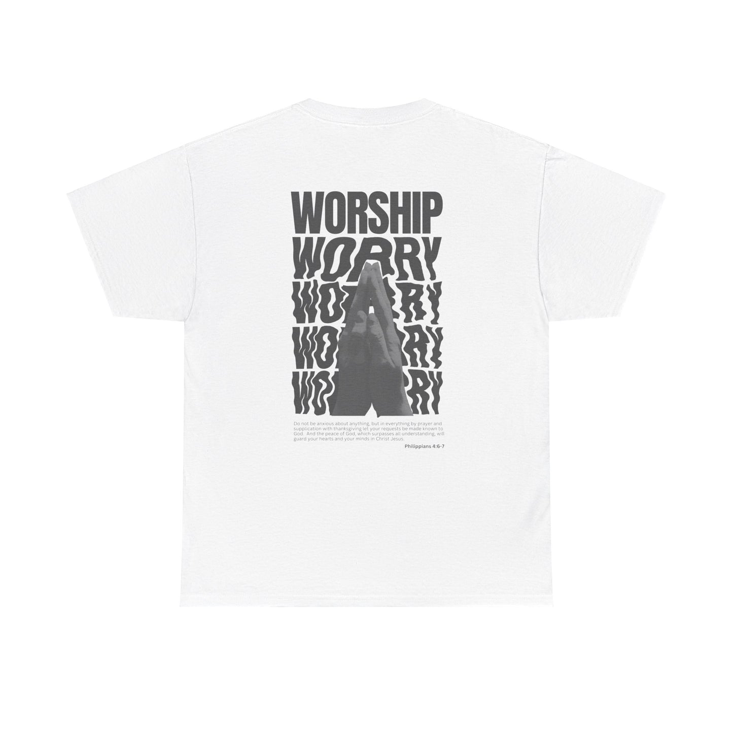 Worship Over Worry - White